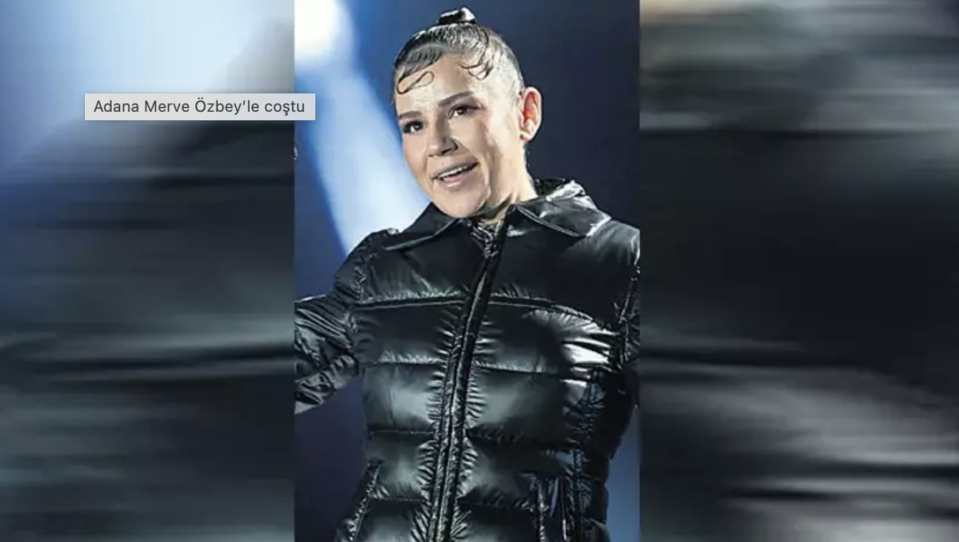  Adana Merve Özbey’le coştu Cover Image